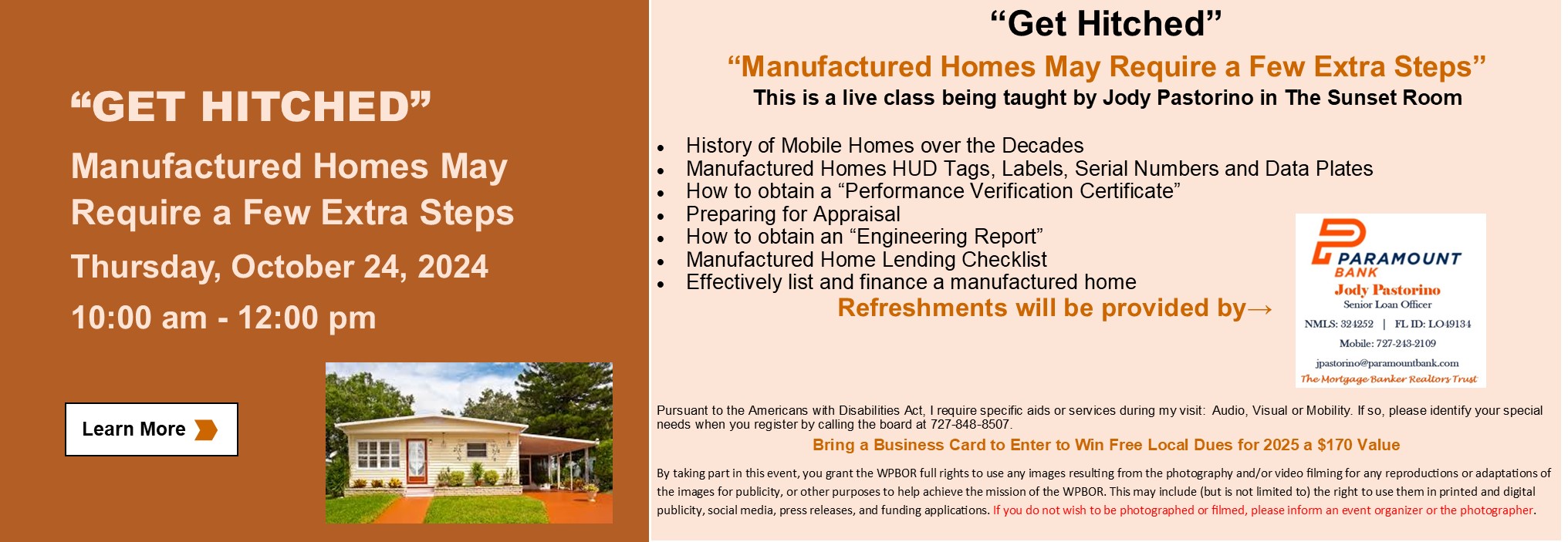 Get Hitched-Manufactured Homes May Require a Few Extra Steps Class Description