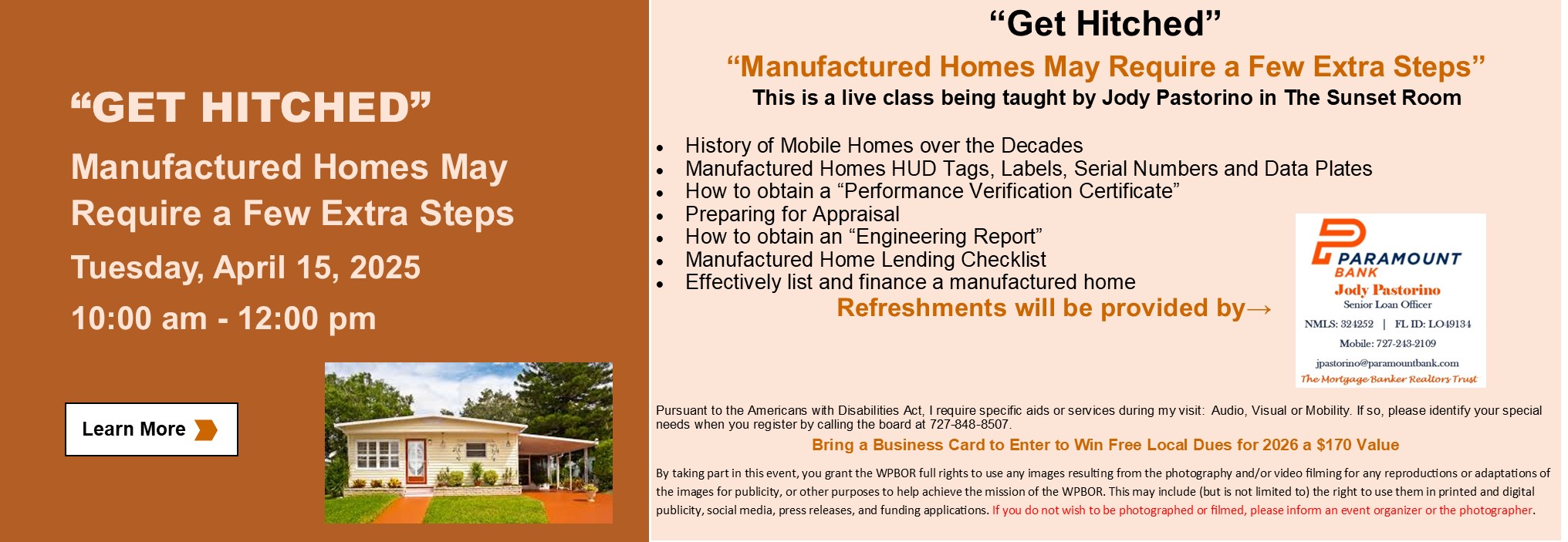 Get Hitched Manufactured Homes May Require a Few Extra Steps Class Description