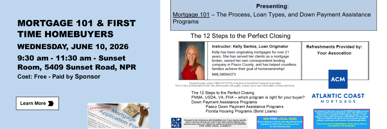 Mortgage 101 & First Time Homebuyers Class Description