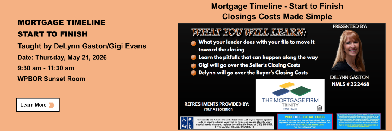 Mortgage Timeline Start to Finish Class Description